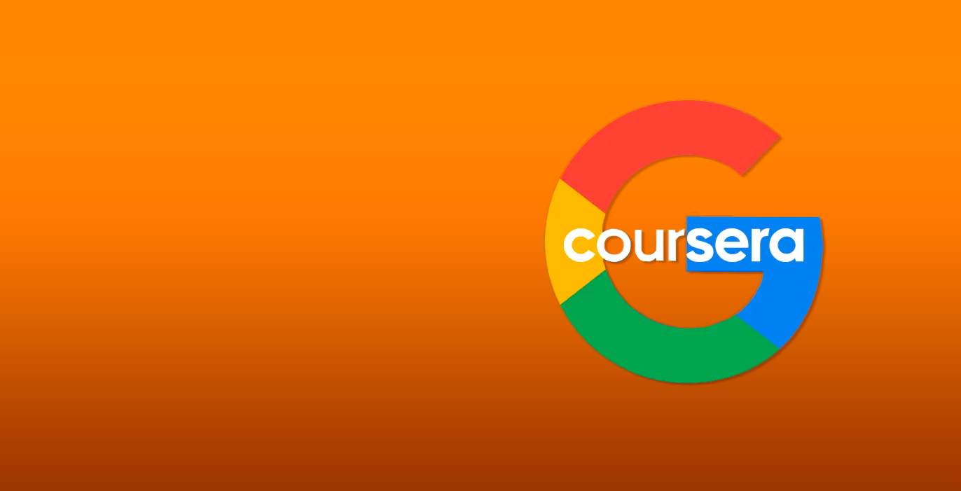Cursos Plataforma Google / Coursera